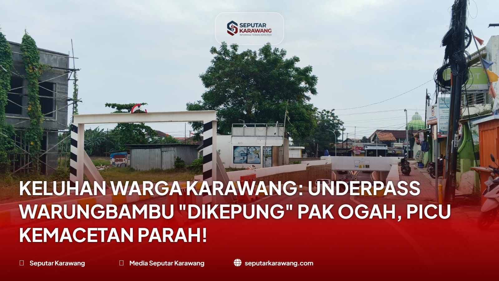 Keluhan Warga Karawang: Underpass Warungbambu "Dikepung" Pak Ogah, Picu Kemacetan Parah!