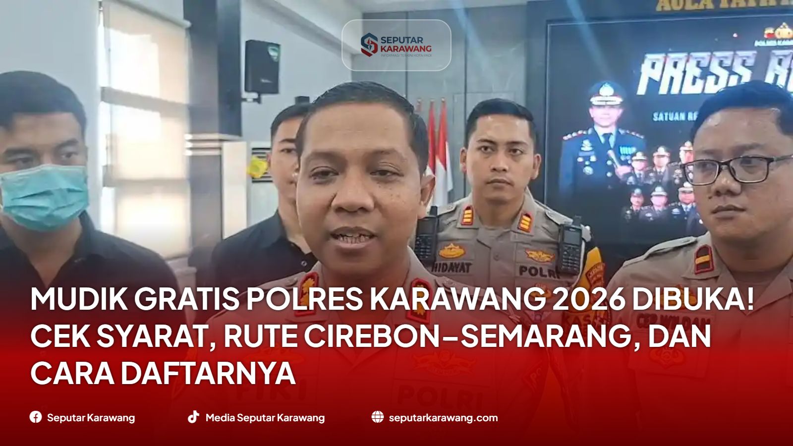 Mudik Gratis Polres Karawang 2026 Dibuka! Cek Syarat, Rute Cirebonâ€“Semarang, dan Cara Daftarnya