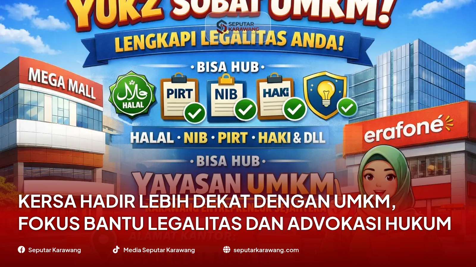 KERSA Hadir Lebih Dekat dengan UMKM, Fokus Bantu Legalitas dan Advokasi Hukum
