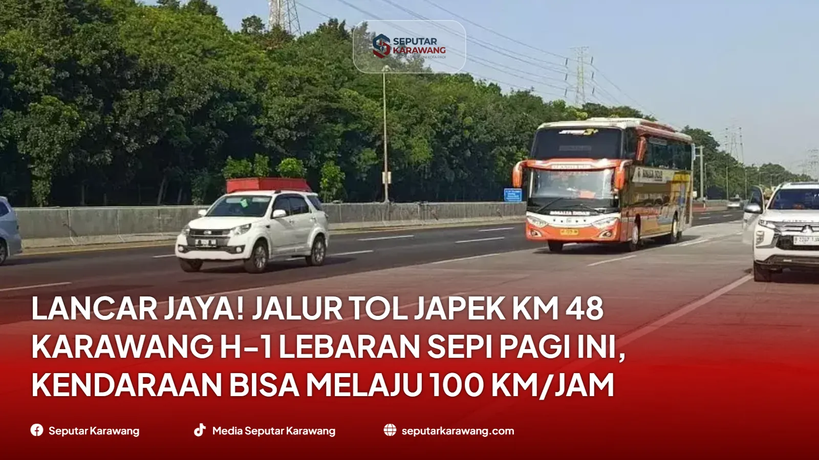 Lancar Jaya! Jalur Tol Japek KM 48 Karawang H-1 Lebaran Sepi Pagi Ini, Kendaraan Bisa Melaju 100 KM/Jam