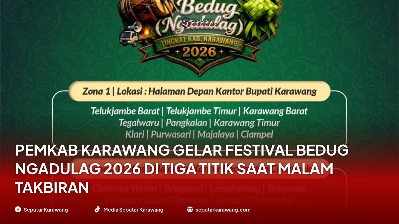 Pemkab Karawang Gelar Festival Bedug Ngadulag 2026 di Tiga Titik Saat Malam Takbiran - Foto 2