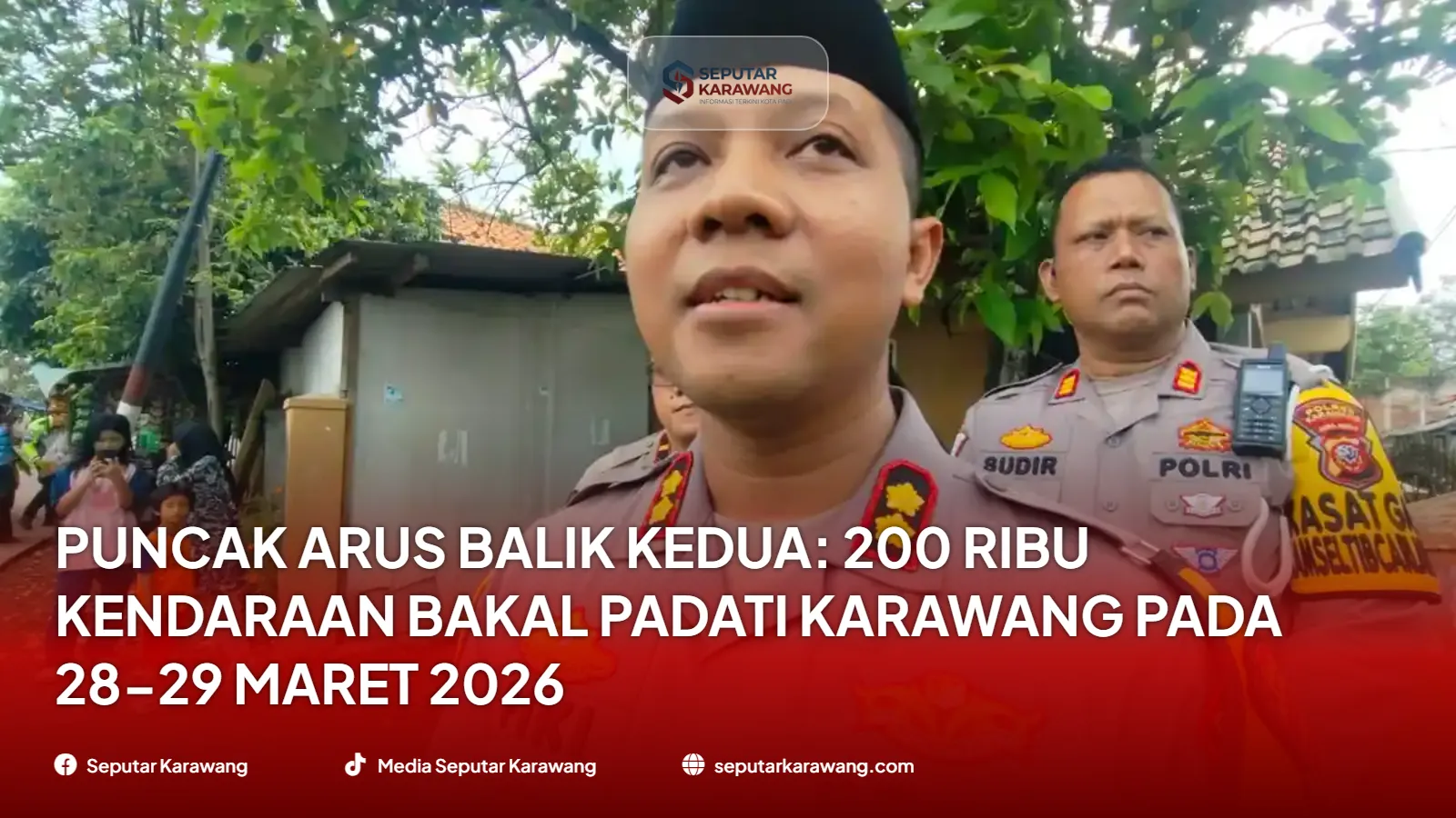 Puncak Arus Balik Kedua: 200 Ribu Kendaraan Bakal Padati Karawang pada 28-29 Maret 2026