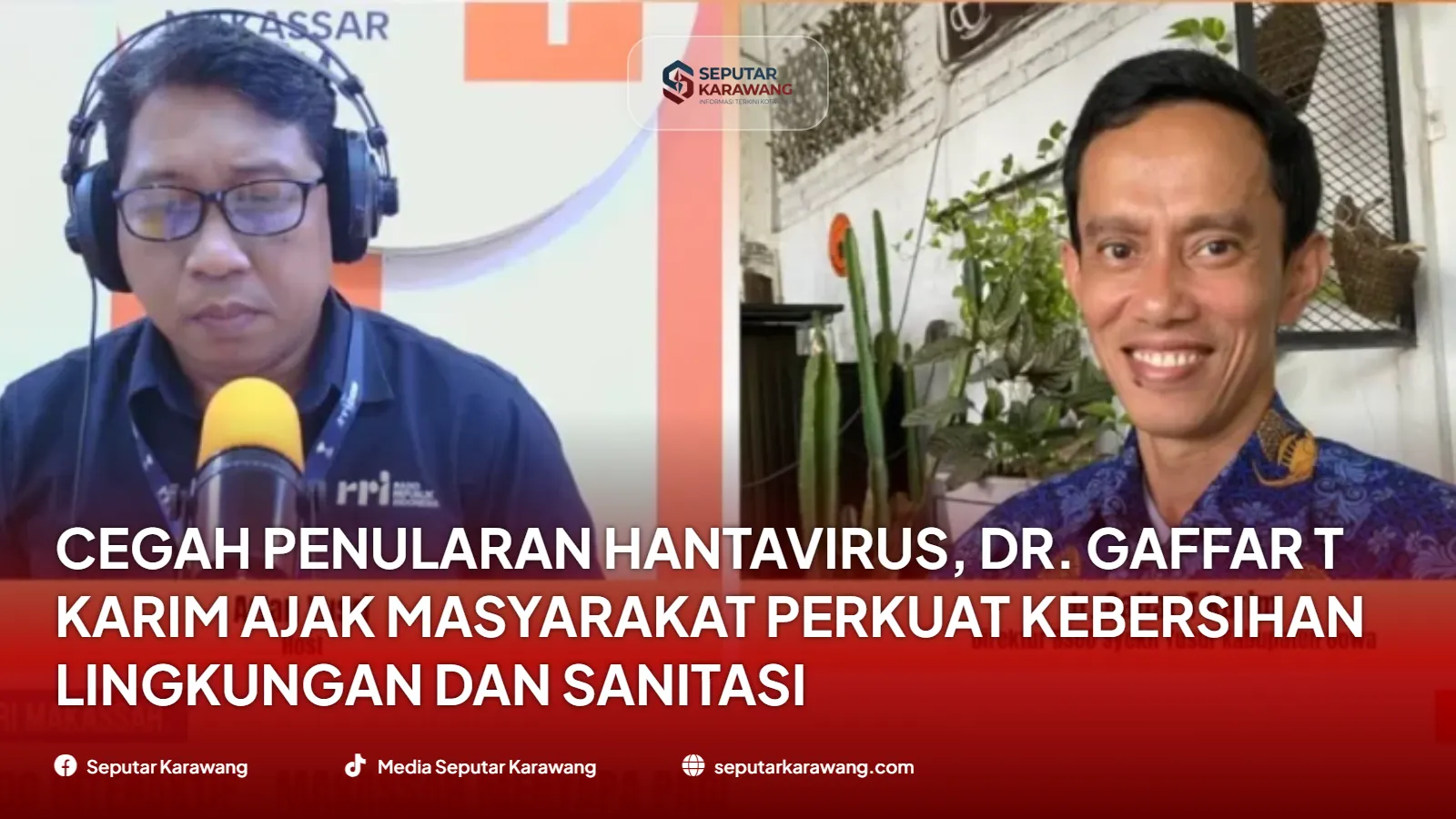 Cegah Penularan Hantavirus, dr. Gaffar T Karim Ajak Masyarakat Perkuat Kebersihan Lingkungan dan Sanitasi