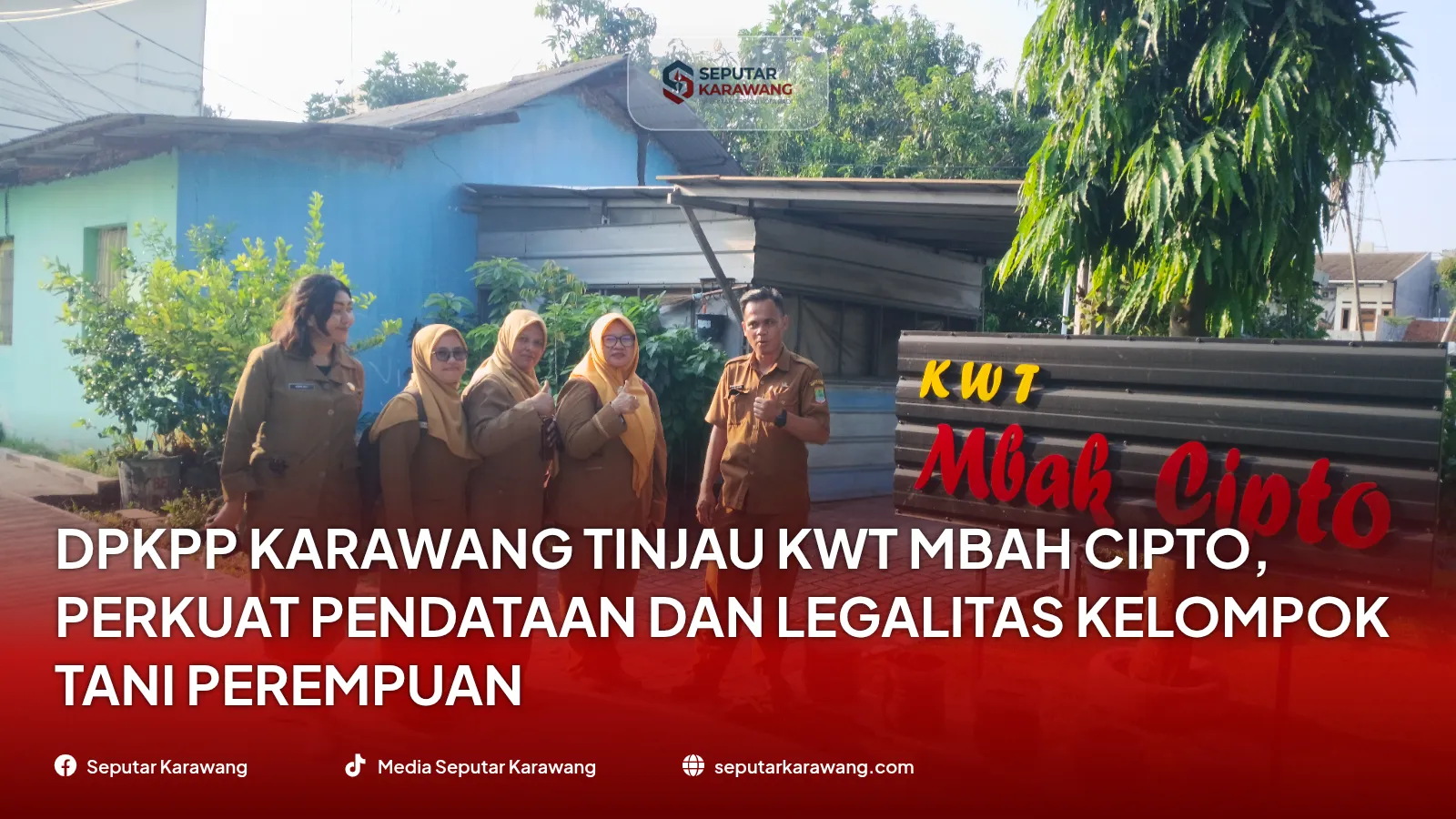 DPKPP Karawang Tinjau KWT Mbah Cipto, Perkuat Pendataan dan Legalitas Kelompok Tani Perempuan