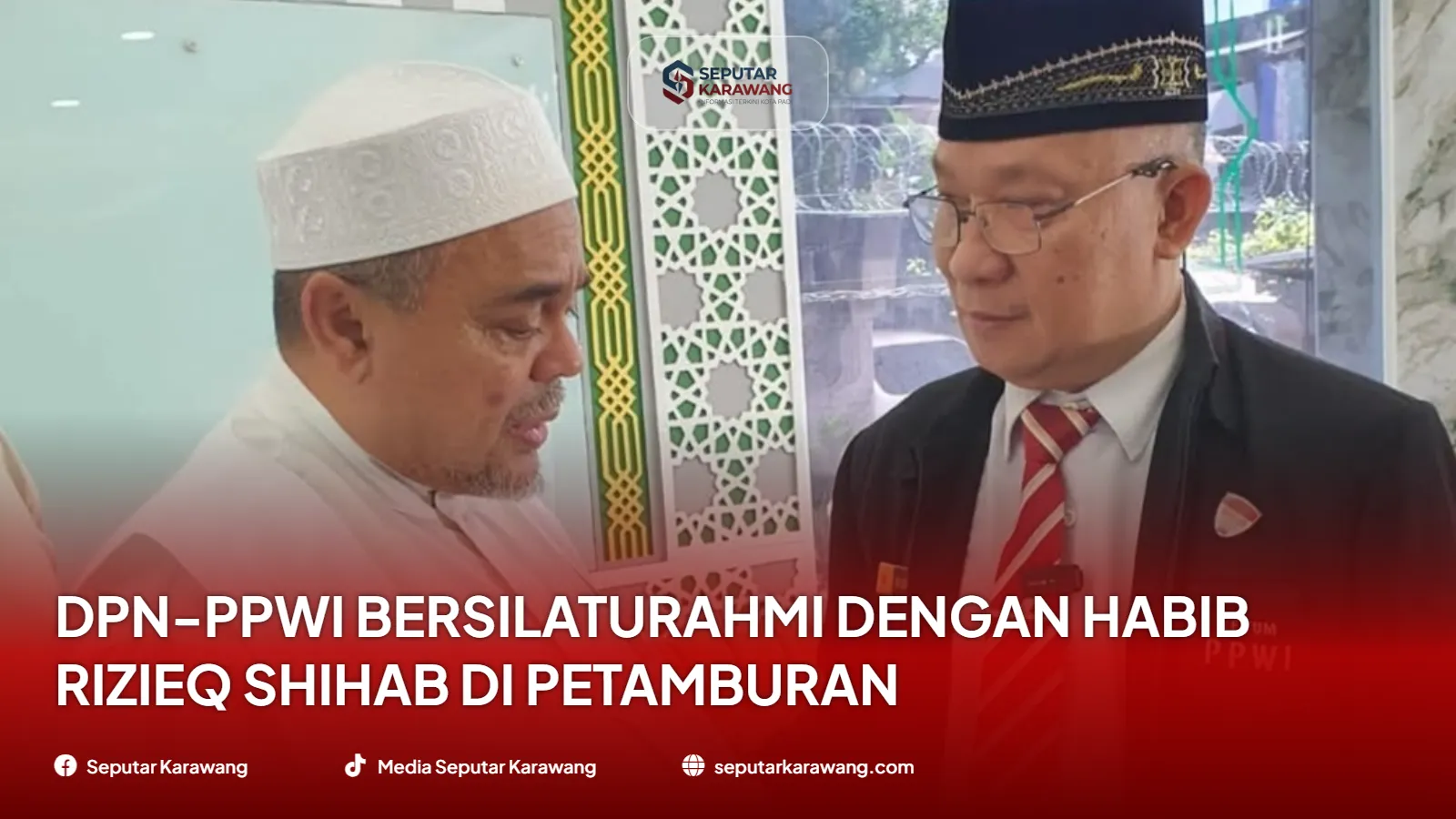 DPN-PPWI 拜访 Petamburan 的 Habib Rizieq Shihab - Foto 3