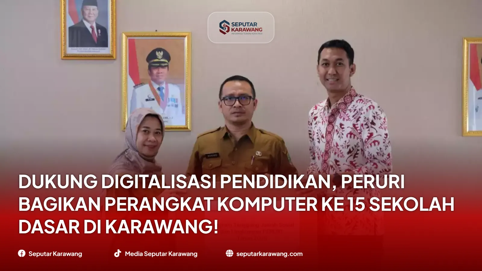 Dukung Digitalisasi Pendidikan, Peruri Bagikan Perangkat Komputer ke 15 Sekolah Dasar di Karawang!