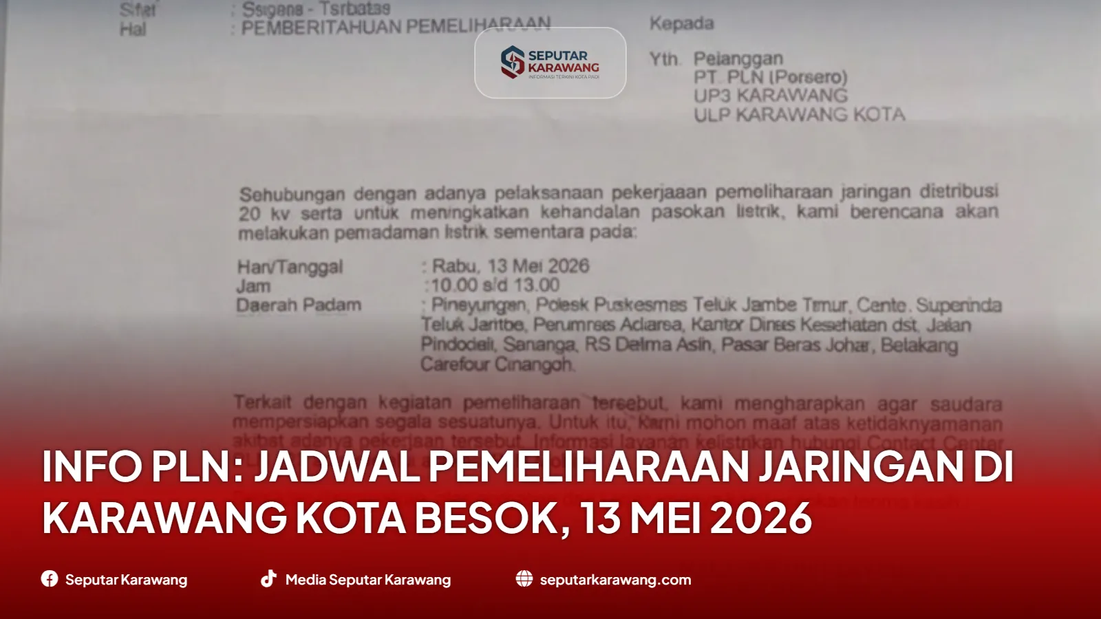 INFO PLN: Jadwal Pemeliharaan Jaringan di Karawang Kota Besok, 13 Mei 2026