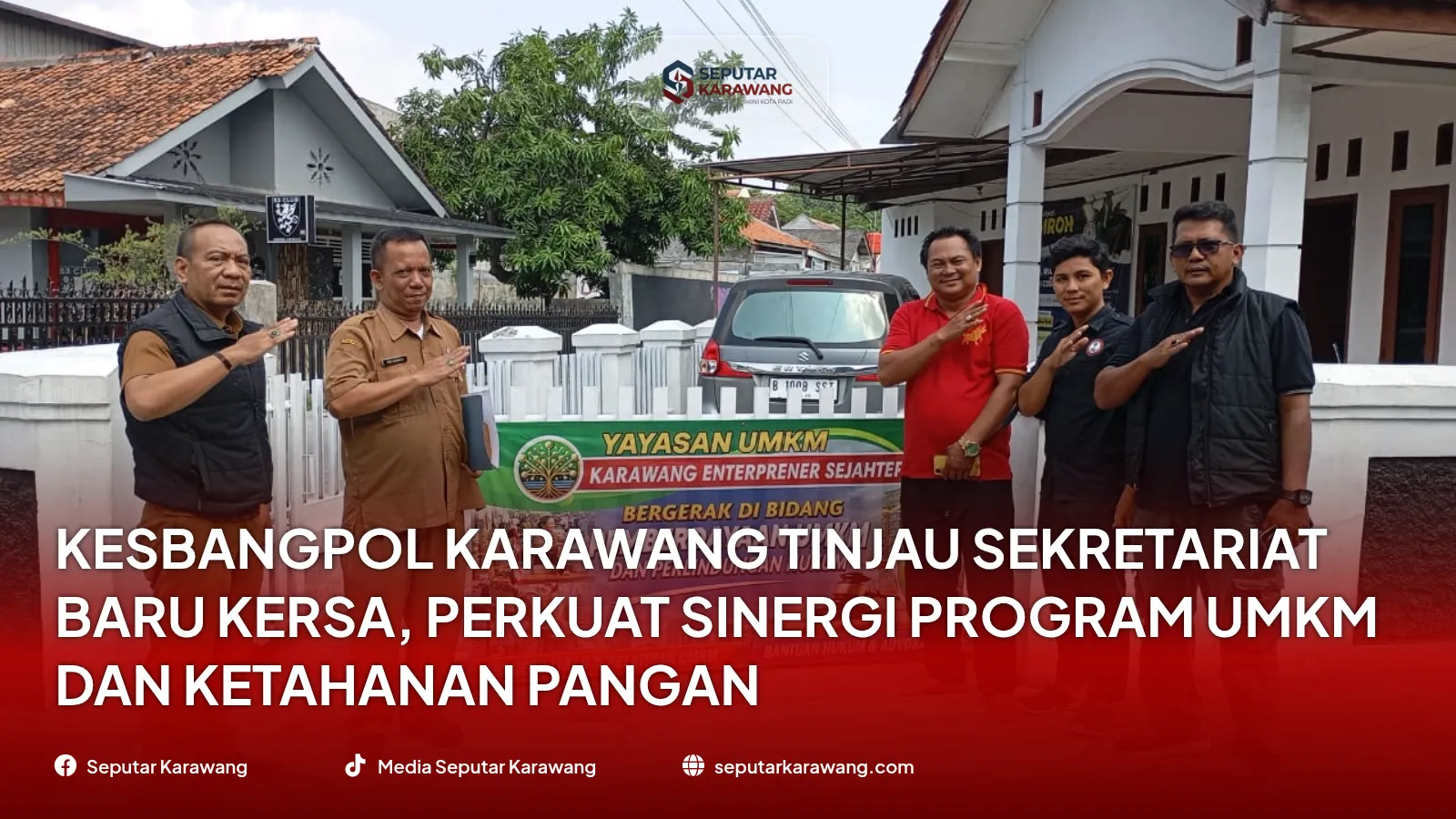 Kesbangpol Karawang Tinjau Sekretariat Baru KERSA, Perkuat Sinergi Program UMKM dan Ketahanan Pangan