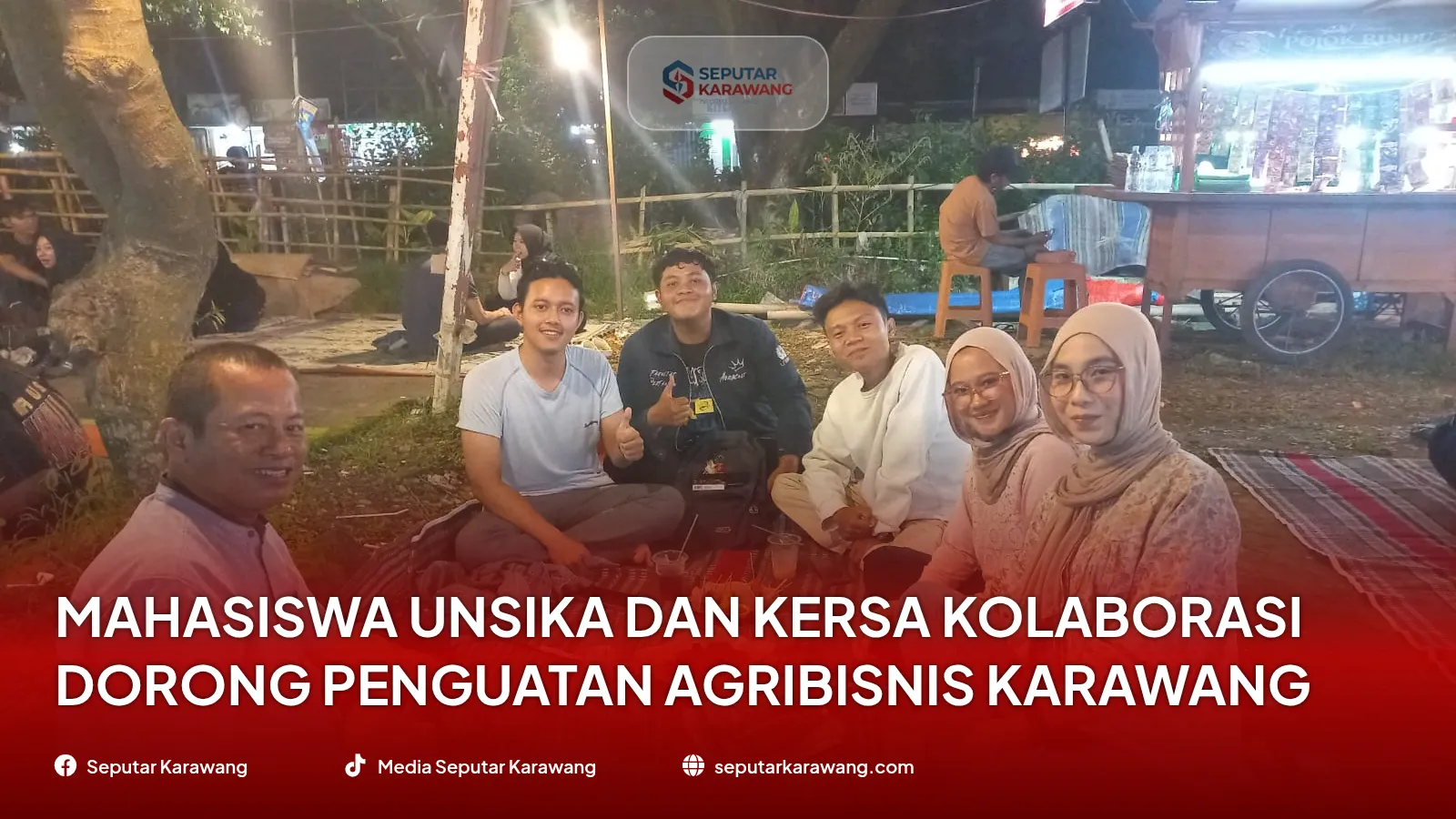 Mahasiswa UNSIKA dan KERSA Kolaborasi Dorong Penguatan Agribisnis Karawang