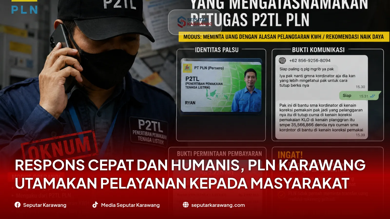 Respons Cepat dan Humanis, PLN Karawang Utamakan Pelayanan kepada Masyarakat - Foto 2