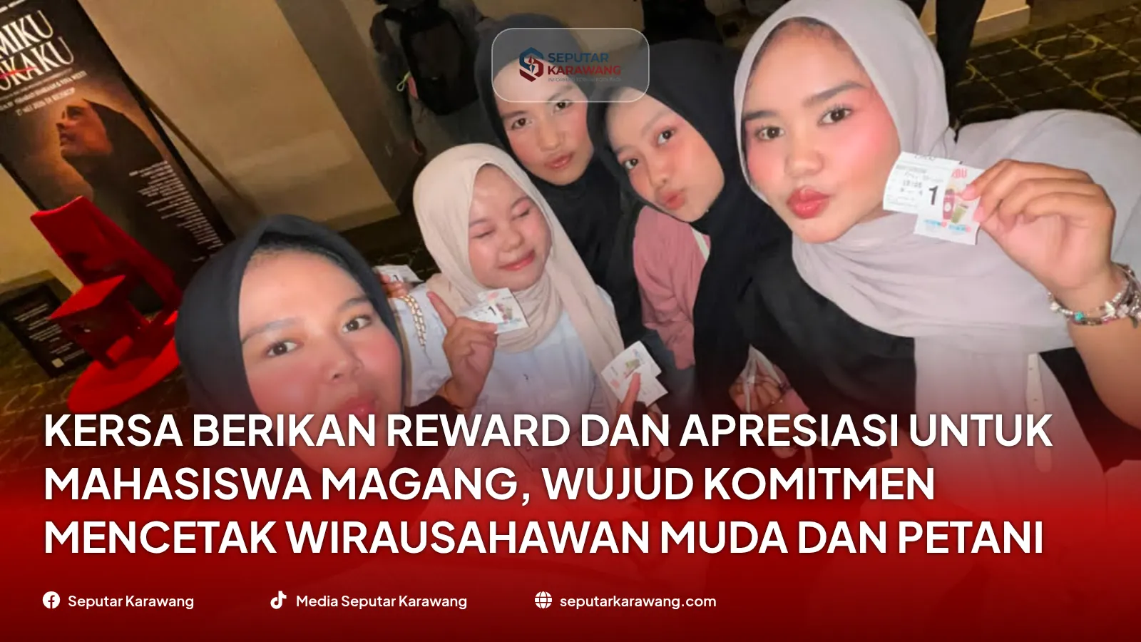KERSA Nyadiakeun Ganjaran sareng Apresiasi pikeun Siswa Magang, Komitmen Ngahasilkeun Pangusaha Muda sareng Patani Millennial - Foto 3