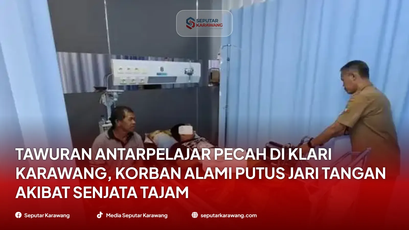 Tawuran Antarpelajar Pecah di Klari Karawang, Korban Alami Putus Jari Tangan Akibat Senjata Tajam