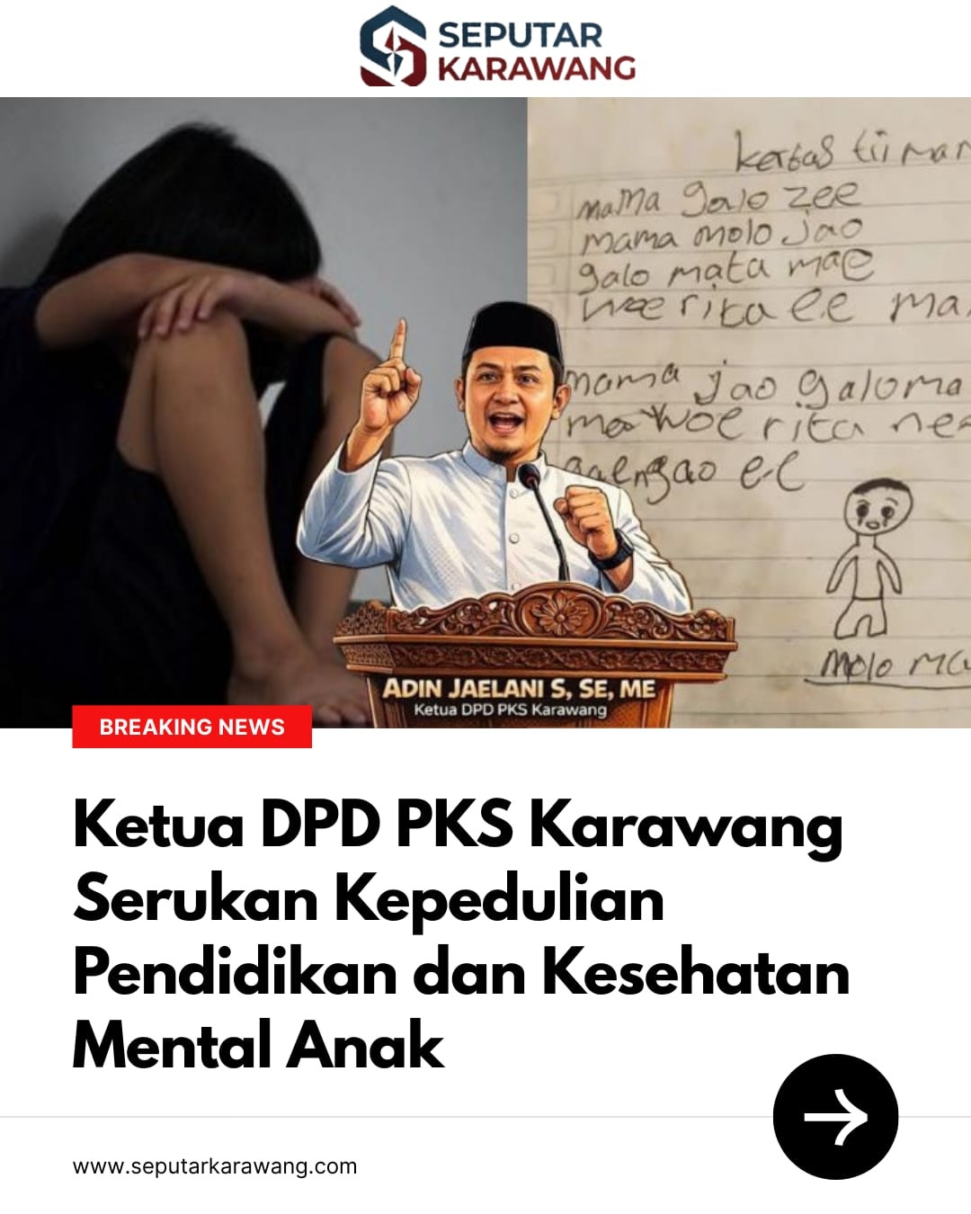 Ketua DPD PKS Karawang Serukan Kepedulian Pendidikan dan Kesehatan Mental Anak