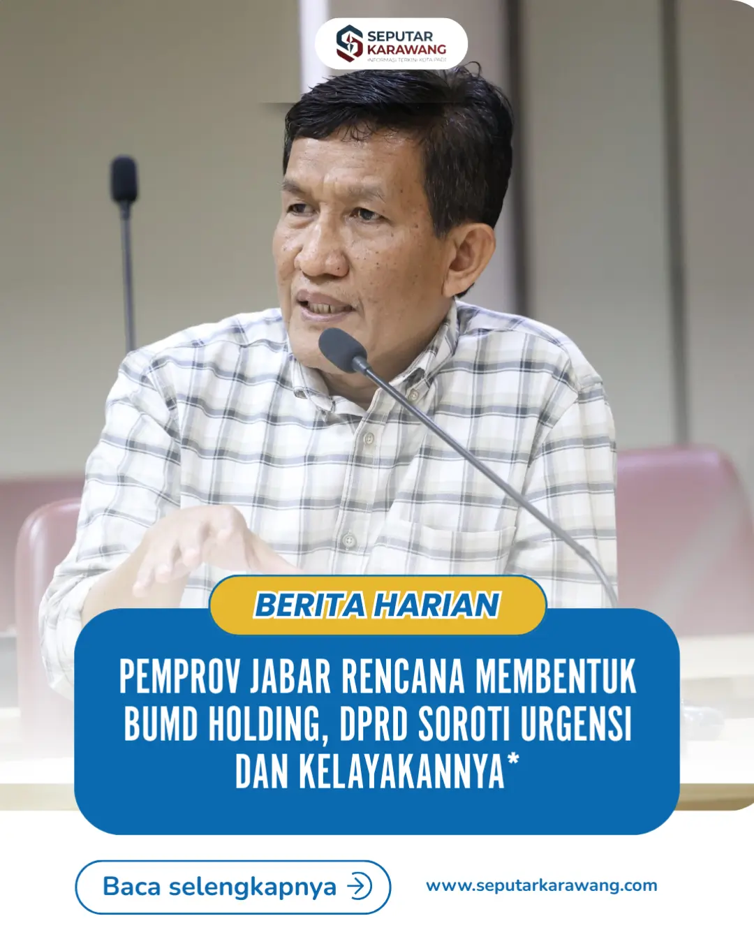 Pemprov Jabar Rencana Membentuk BUMD Holding, DPRD Soroti Urgensi dan Kelayakannya