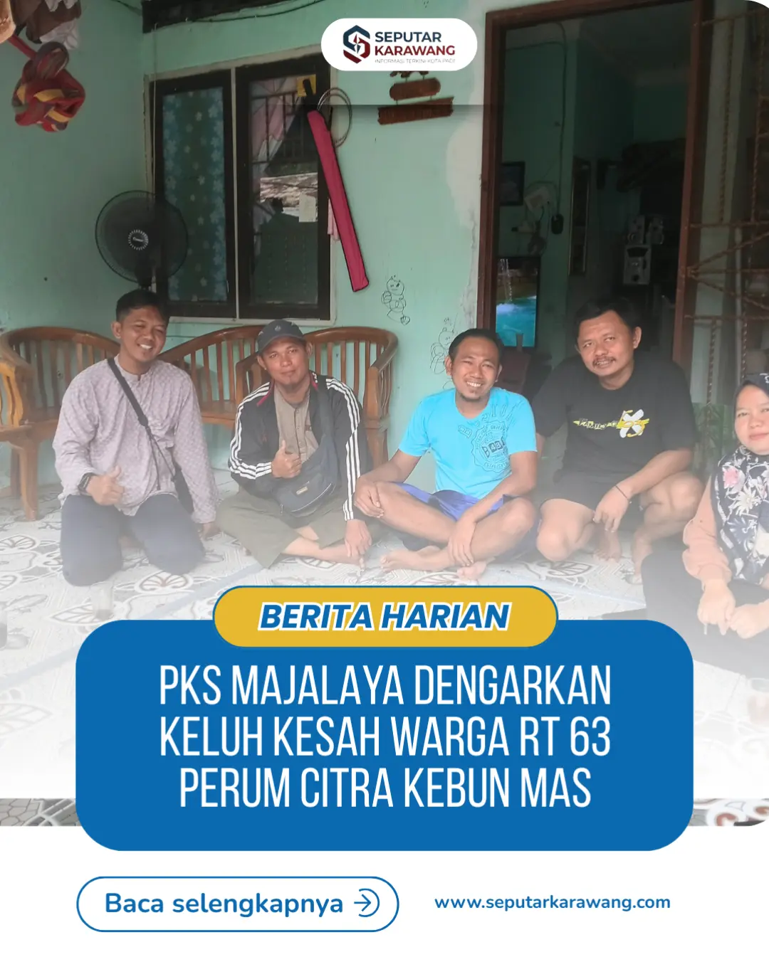 PKS Majalaya Dengarkan Keluh Kesah Warga RT 63 Perum Citra Kebun Mas