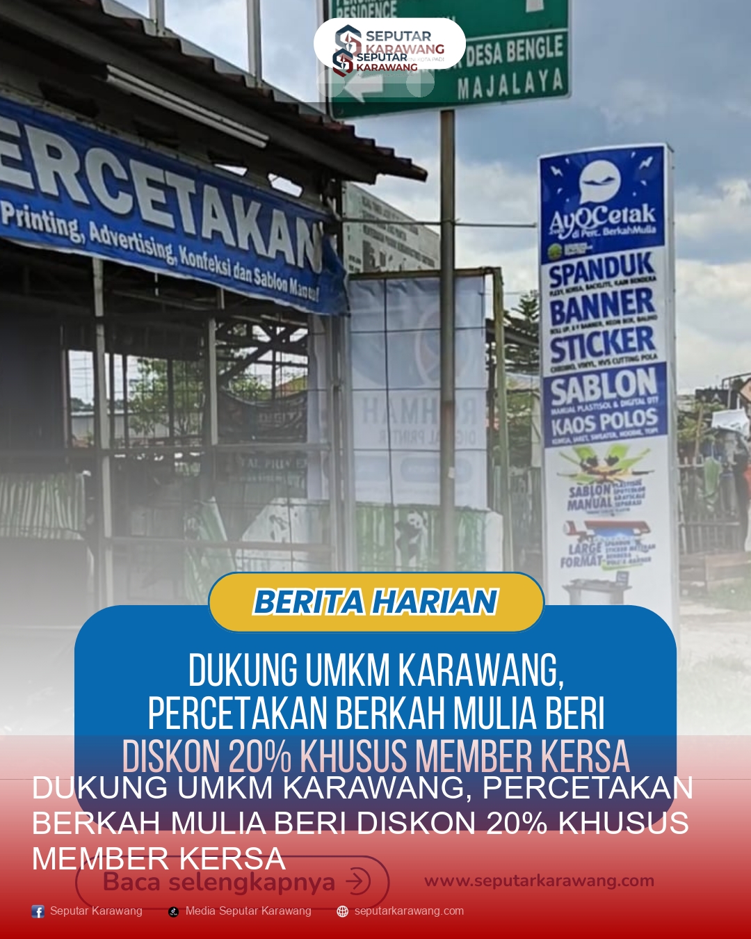 Dukung UMKM Karawang, Percetakan Berkah Mulia Beri Diskon 20% Khusus Member KERSA